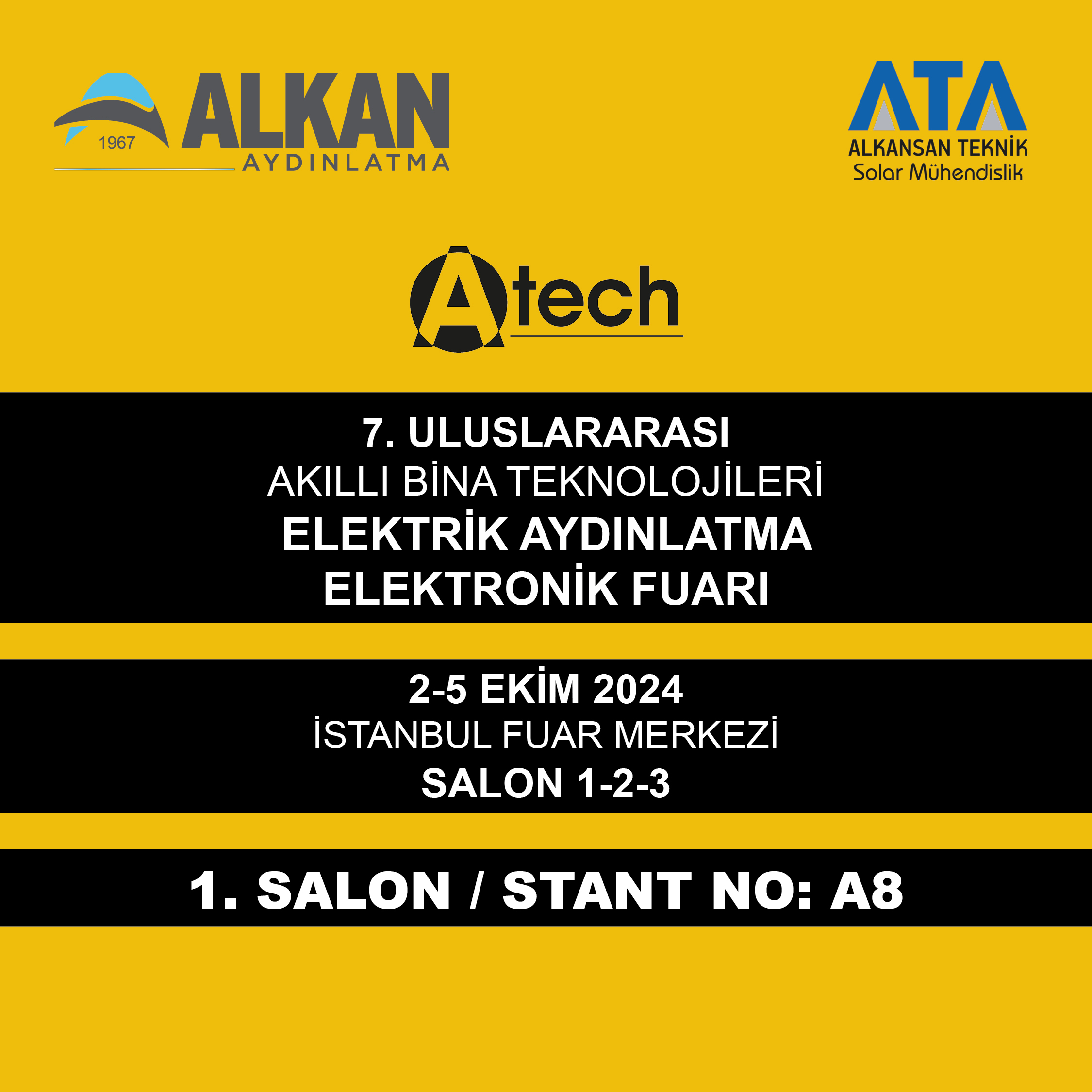 2-5 Ekim 2024 tarihinde ATECH Fuarındayız.